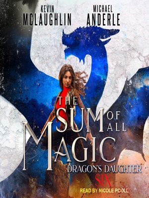 The Sum of All Magic - Audiobook